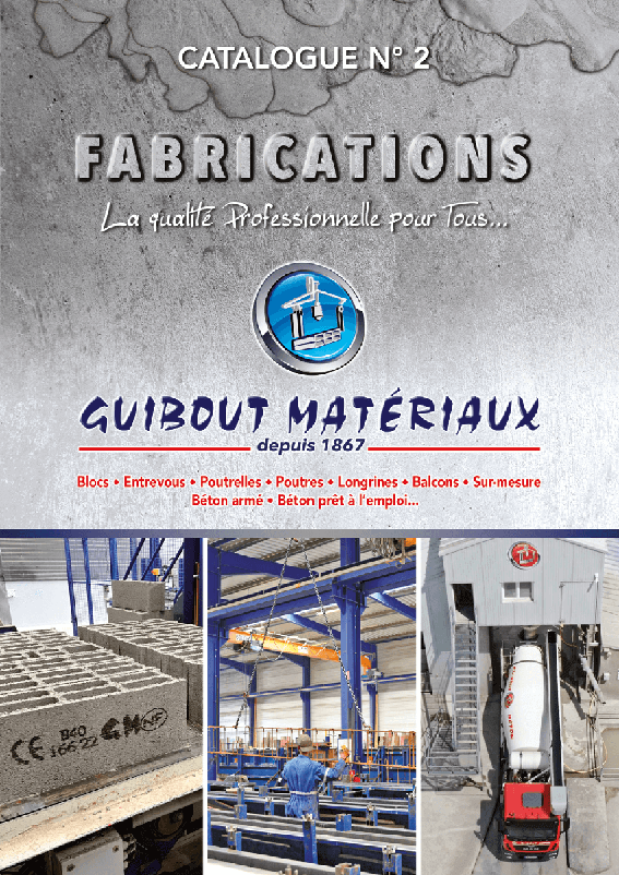 Catalogue GUIBOUT MATERIAUX Fabrications béton