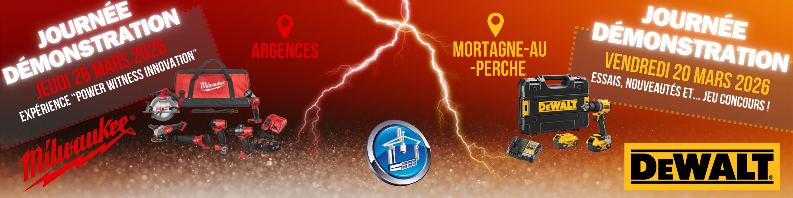 Journées démonstration DEWALT MILWAUKEE - ARGENCES MORTAGNE